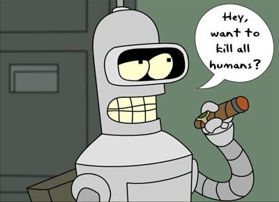 Файл:Bender-hey-want-to-kill-all-humans.jpg